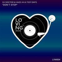 Thumbnail for the Tidy Daps - Don't Stop link, provided by host site