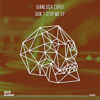 Thumbnail for the Gianluca Corsi - Don't Stop Me link, provided by host site