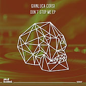 Thumbnail for the Gianluca Corsi - Don't Stop Me link, provided by host site