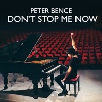 Thumbnail for the Peter Bence - Don't Stop Me Now link, provided by host site