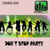 Thumbnail for the Demu Mix - Don't Stop Party link, provided by host site