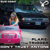 Thumbnail for the Flare - Don't trust anyone link, provided by host site