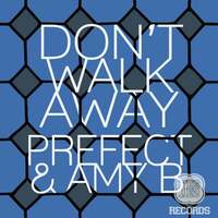 Thumbnail for the Prefect - Don't Walk Away link, provided by host site