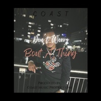 Thumbnail for the Coast - Don't Worry Bout a Thing link, provided by host site