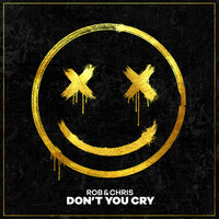 Thumbnail for the Rob & Chris - Don't You Cry link, provided by host site