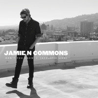 Thumbnail for the Jamie N Commons - Don't You Know (Acoustic Live) link, provided by host site