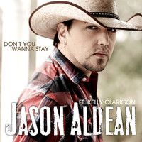 Thumbnail for the Jason Aldean - Don't You Wanna Stay (with Kelly Clarkson) link, provided by host site
