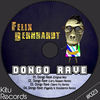 Thumbnail for the Felix Bernhardt - Dongo Rave link, provided by host site