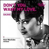 Thumbnail for the Dajae - Dont You Want My Love (Sean McCabe Remixes) link, provided by host site