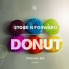 Thumbnail for the Store N Forward - Donut link, provided by host site