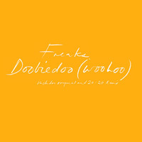 Thumbnail for the Freaks - Doobiedoo (Woohoo) link, provided by host site