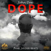 Thumbnail for the John Doe - Dope link, provided by host site
