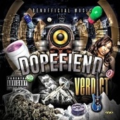 Thumbnail for the Verdict - Dope Fiend link, provided by host site