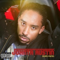 Thumbnail for the Johntá Austin - Dope Fiend (Album Mix) link, provided by host site