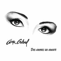 Thumbnail for the Ana Gabriel - Dos Amores, un Amante link, provided by host site