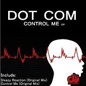 Thumbnail for the Dot Com - Dot Com - Control Me link, provided by host site