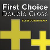 Thumbnail for the First Choice - Double Cross link, provided by host site