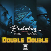 Thumbnail for the Rudeboy - Double Double link, provided by host site