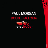 Thumbnail for the Paul Morgan - Double Face 2K16 link, provided by host site