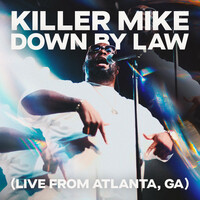 Thumbnail for the Killer Mike - DOWN BY LAW (Live from Atlanta, GA) link, provided by host site