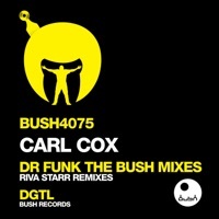 Thumbnail for the Carl Cox - Dr. Funk (Riva Starr Mo' Disco Remix) link, provided by host site