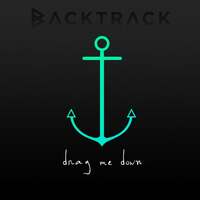 Thumbnail for the Backtrack - Drag Me Down link, provided by host site