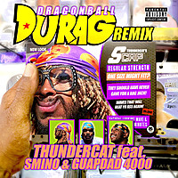 Thumbnail for the Thundercat - Dragonball Durag (Remix) link, provided by host site