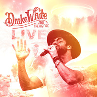 Thumbnail for the Drake White - Drake White and the Big Fire link, provided by host site