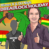 Thumbnail for the Mr. X - Dreadlock Holiday link, provided by host site