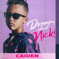 Thumbnail for the Caiden - Dream About Nicki link, provided by host site