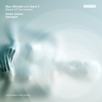 Thumbnail for the Marc Mitchell - Dream Of You (Remixed) link, provided by host site