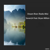 Thumbnail for the Seven24 - Dream River (Radio Mix) link, provided by host site