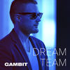Thumbnail for the The Gambit - Dream Team link, provided by host site