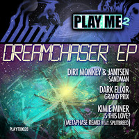 Thumbnail for the Dirt Monkey - Dreamchaser link, provided by host site