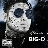 Thumbnail for the Big O - Dreamin' link, provided by host site