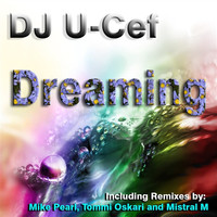 Thumbnail for the Dj U-Cef - Dreaming link, provided by host site