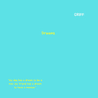 Thumbnail for the Griff - Dreams link, provided by host site