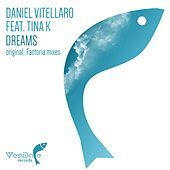 Thumbnail for the Daniel Vitellaro - Dreams link, provided by host site