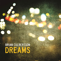 Thumbnail for the Brian Culbertson - Dreams link, provided by host site