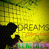 Thumbnail for the Cosmo Klein - Dreams (Remixes) link, provided by host site