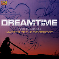 Thumbnail for the Mark Atkins - Dreamtime link, provided by host site