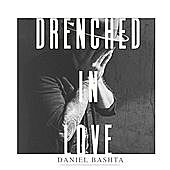 Thumbnail for the Daniel Bashta - Drenched in Love link, provided by host site