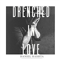 Thumbnail for the Daniel Bashta - Drenched in Love link, provided by host site
