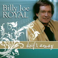 Thumbnail for the Billy Joe Royal - Drift Away link, provided by host site
