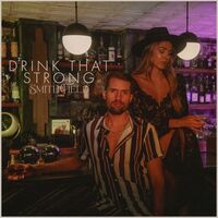 Thumbnail for the Smithfield - Drink That Strong link, provided by host site