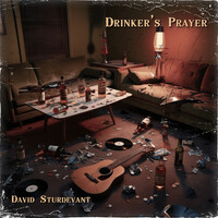 Thumbnail for the David Sturdevant - Drinker's Prayer link, provided by host site