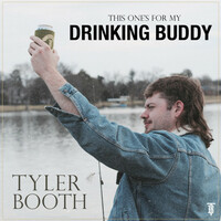 Thumbnail for the Tyler Booth - Drinking Buddy link, provided by host site