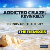 Thumbnail for the Addicted Craze - Drinks Up to the Sky (Remix Edition) link, provided by host site
