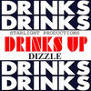 Thumbnail for the Dizzle - Drinks Up link, provided by host site