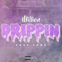 Thumbnail for the Million - Drippin' link, provided by host site